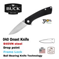 มีด Buck 040 Onset Knife ใบมีด S45VNด้ามG10 มีดล็อกเฟรม         ระบบลูกปืน ทันสมัย ​​โฉบเฉี่ยว ทนทาน ผลิต U.S.A . 0040BKS-B