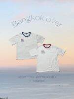 เสื้อโอเวอร์ไซส์ Bangkok over