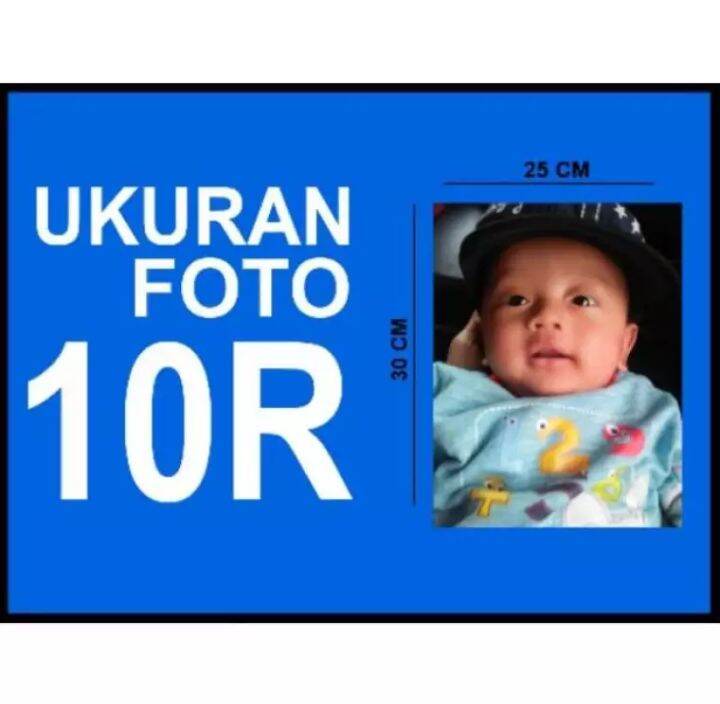 CETAK FOTO 10R MURAH 25X30CM | Lazada Indonesia
