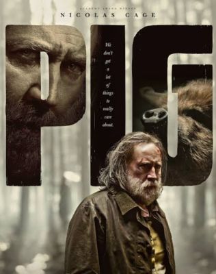 [DVD HD] Pig หมูข้าหาย กับความหมายของชีวิต : 2021 #หนังฝรั่ง IMDb 6.9/10 (มีพากย์ไทย/ซับไทย-เลือกดูได้)