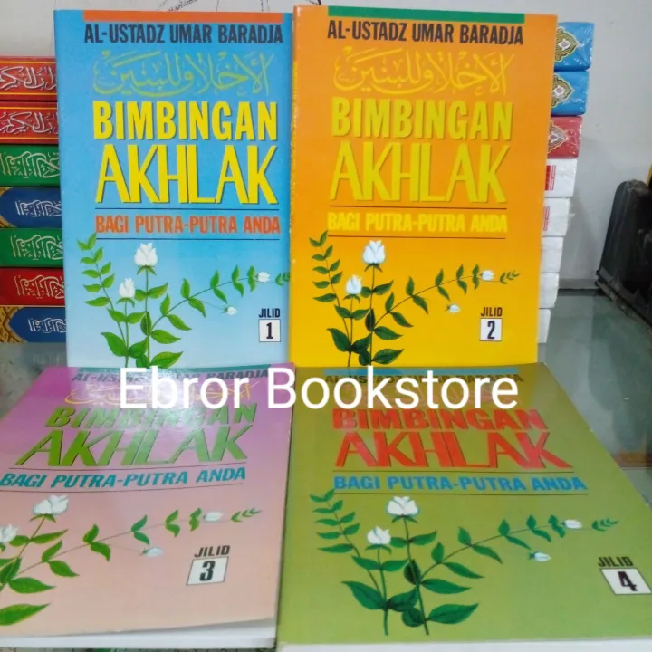 Bimbingan Akhlak Bagi Putra Terjemah Bahasa Indonesia Kitab Akhlakul 