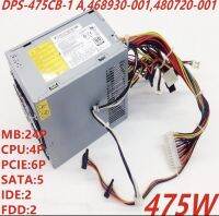 Original PSU สำหรับ HP Z400 XW4600 475W DPS-475CB-1 468930-001 480720-001