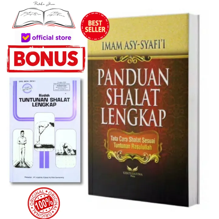 Buku Panduan Shalat Lengkap Tata Cara Sholat Sesuai Tuntunan Rasulullah ...