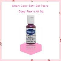 Ameri Color Soft Gel Paste สีเจลผสมอาหาร Deep Pink ขนาด 0.75 oz จำนวน 1 ขวด สีผสมอาหาร สีเจล bakery food coloring food colors