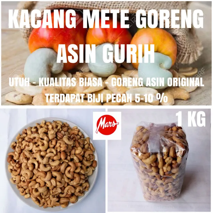 Kacang Mete Goreng Asin Gurih Kemasan Kg Halal Lazada Indonesia