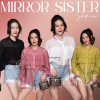 ?ป้าย Mirrorsister 20920.4 เสื้อตัวเก๋ เนื้อผ้าสวยเนื้อโปร่งแต่นุ่มนิ่ม แต่งระบายเลเยอร์2ชั้น