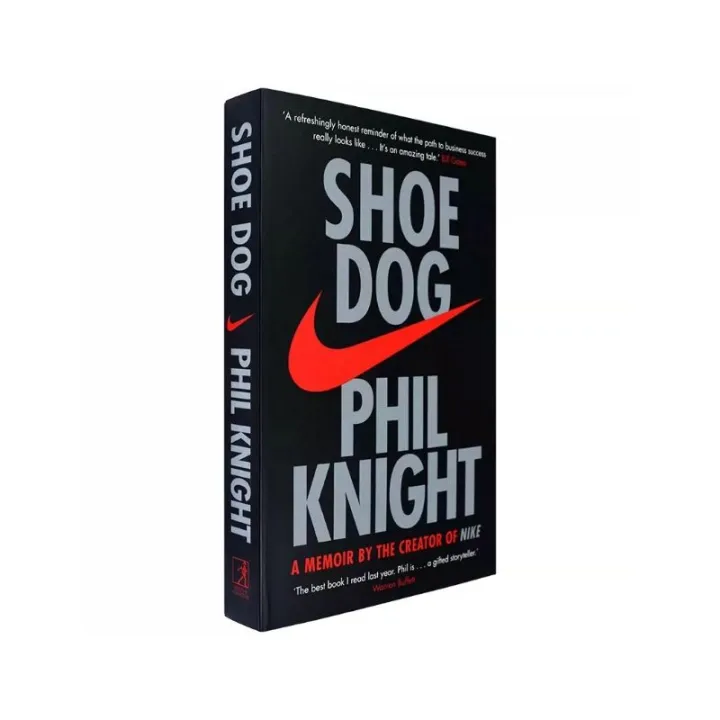 Shoe Dog A Memoir by the Creator of NIKE (Original English Edition