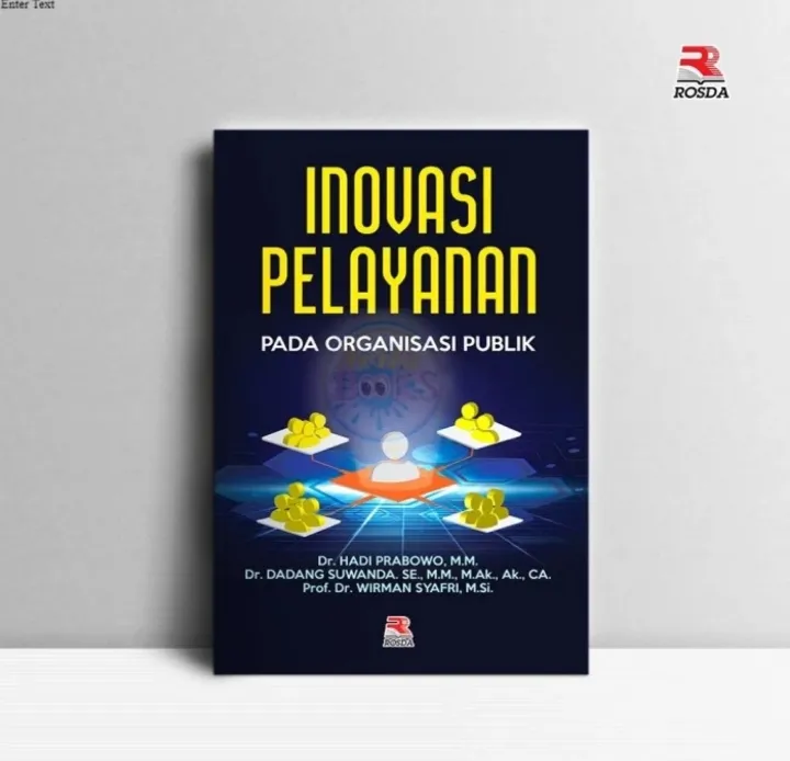 Buku Inovasi Pelayanan Pada Organisasi Publik - Dadang Suwanda | Lazada ...