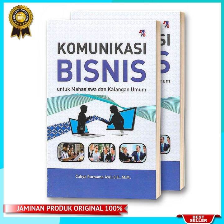 BUKU KOMUNIKASI BISNIS Untuk Mahasiswa Dan Kalangan Umum, Pustaka Baru ...