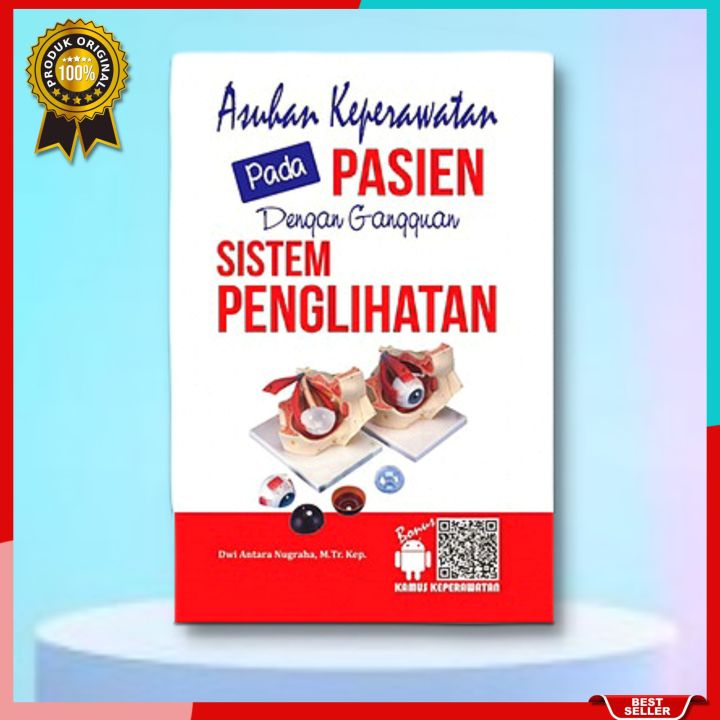 Buku Asuhan Keperawatan Pada Pasien Dengan Gangguan Sistem Penglihatan