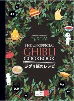 หนังสือภาษาอังกฤษ The Unofficial Ghibli Cookbook