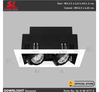 Adjustable LIGHTING SL-6-W-577-2โคมไฟดาวน์ไลท์ SL-6-B-577-2 Downlight แบบฝังฝ้า 2 ช่อง ขั้ว G5.3 MR16