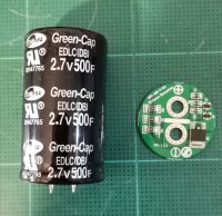 Super Capacitor 2.7V 500F + บอร์ดเดี่ยว