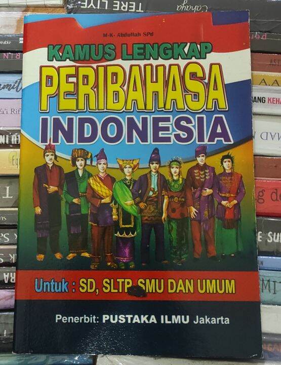 Kamus Lengkap Peribahasa Indonesia | Lazada Indonesia