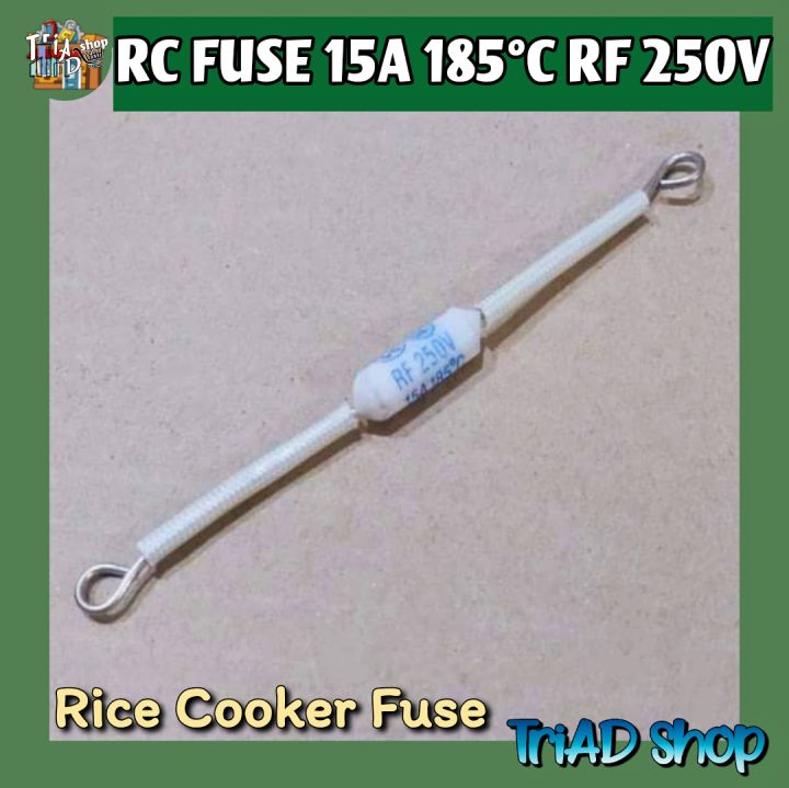 Rice Cooker 15A Fuse 185°C RF 250V Lazada PH