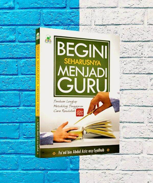 Buku Begini Seharusnya Menjadi Guru - ORIGINAL | Lazada Indonesia