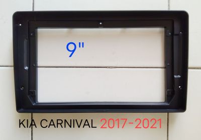 หน้ากากวิทยุ KIA CARNIVAL ปี2018-2021สำหรับเปลี่ยนจอ android 9"