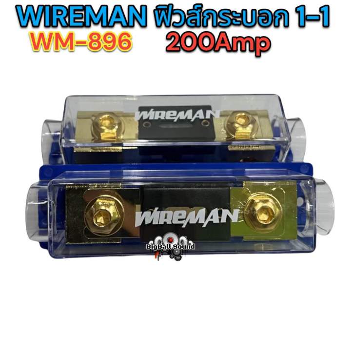 wireman-ฟิวส์กระบอก-1-1-200amp-รุ่น-wm-896-ใหญ่-ฟิวส์รถยนต์-อุปกรณ์ติดตั้งเครื่องเสียงรถยนต์-hot