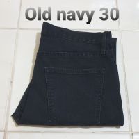 ยีนส์ยี่ห้อ Old navy เอว 30 นิ้ว