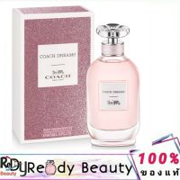 Coach Dreams EDP 90ml.กล่องซีล