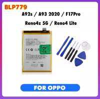 แบต BLP779 For OPPO A92s / A93 / Reno4z / Reno4Lite / F17Pro เปลี่ยนแบตเตอรี่ ทดแทน Battery