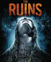 The Ruins แดนร้างกระชากวิญญาณ : 2008 #หนังฝรั่ง - สยองขวัญ ทริลเลอร์