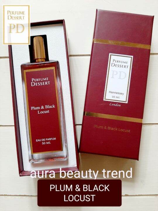 Perfume Dessert Plum & Black Locust 50ml Hennessey Edition Lazada PH