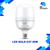 LED BULB E27 30W 6500(Daylight แสงขาว)/3000(Warmwhite แสงส้ม)