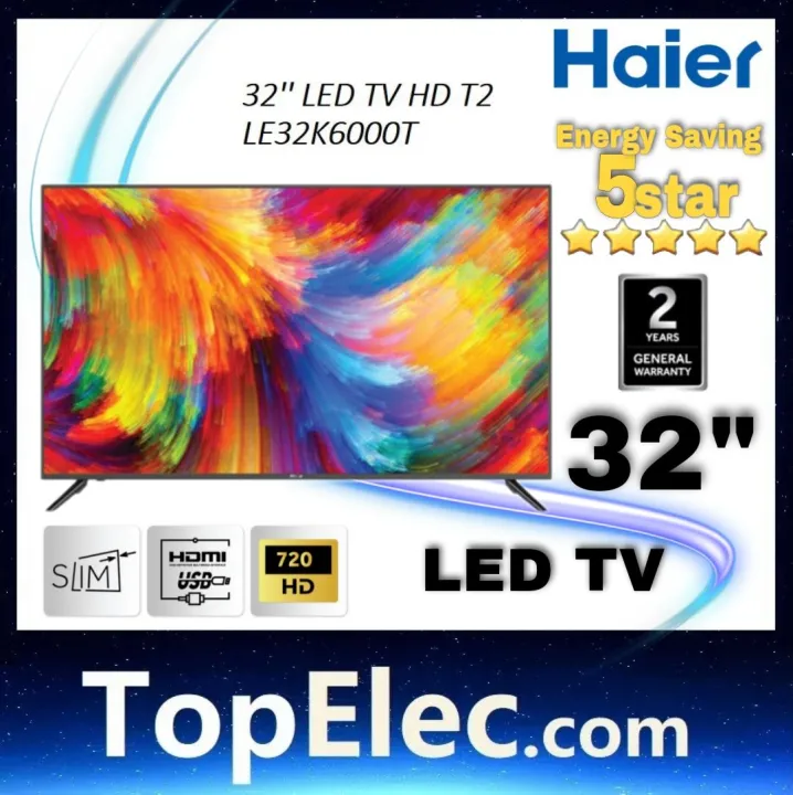 Haier LE32K6000T DVB-T2 HD LED TV (32") LE32K6000TF HAIER TV 32 INCH TV ...