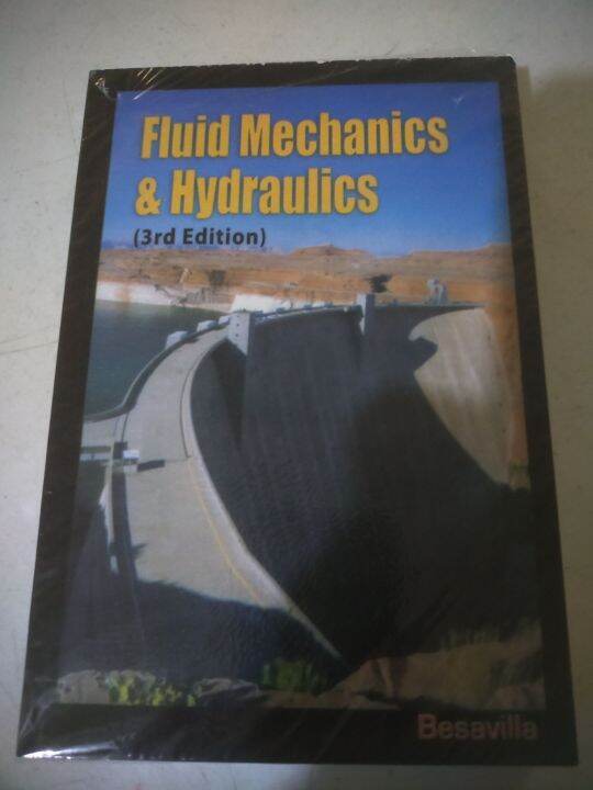 Fluid Mechanics & Hydraulics 3rd edition( by Besavilla) Lazada PH