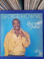 LP BOX4, GEORGE HOWARD , Love will Follow  ,jazz , Sorano Saxes  แผ่นต้นฉบับเดิม แผ่นเสียง vinyl Lp 33rpm 12"สภาพกำลังฟังได้ดีได้รับการตรวจสอบ