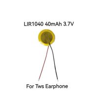 LIR1040 40mAh 3.6V battery for Tws earphone Small button Lithium Ion battery พร้อมส่ง มีประกัน เก็บเงินปลายทาง