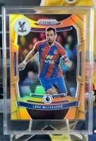 LUKA MILIVOJEVIC #10/25 การ์ดฟุตบอล ORANGE PRIZM Crystal Palace??