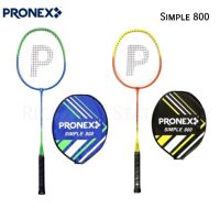 ไม้แบดมินตัน PRONEX รุ่น SIMPLE 800 + กระเป๋าแบบสั้นกันรอยกันฝุ่น