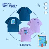 The CRACKER : JUMP INTO POOL PARTY.