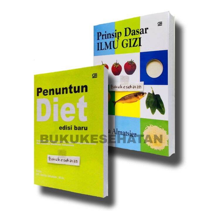 PAKET 2 BUKU PRINSIP ILMU GIZI Dan PENUNTUN DIET, EDISI BERU, TERMURAH ...