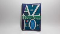 A-Z DICTIONARY OF IDIOM หนังสือ มือสอง สภาพ 90 เปอร์เซ็นต์ เนื้อหาสมบูรณ์ไม่มีรอยฉีกขาด