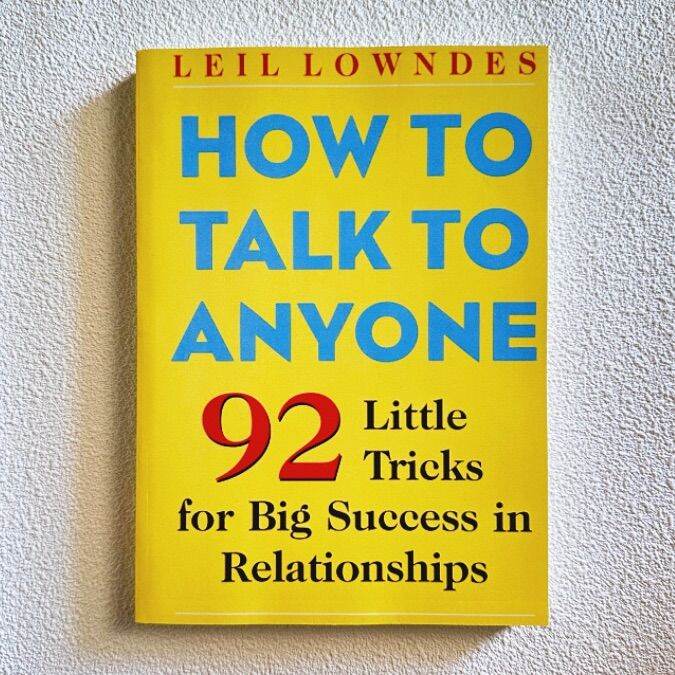 How to Talk to Anyone 92 Little Tricks for Big Success in Relationships Psychology books
