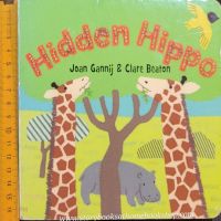 Board Book หนังสือนิทานเด็ก ภาษาอังกฤษ ??HIDDEN HIPPO/used book 80-90%