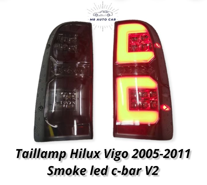 ไฟท้าย vigo VIGO 2005 2006 2008 2010 2012  smoke led c-bar ไฟท้ายแต่ง led วีโก้ Taillamp Hilux Vigo smoke led c-bar 2005-2012