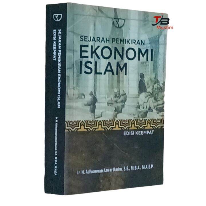 SEJARAH PEMIKIRAN EKONOMI ISLAM | Lazada Indonesia