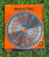 ใบมีดตัดหญ้า Martec 9นิ้ว40ฟัน คาร์ไบด์