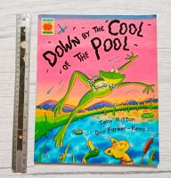 Down by the Cool of the Pool นิทานเด็ก rhymes book picture storybook toddlers kids