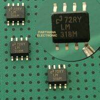 LM318M SOP8 Operational Amplifiers แพ็คละ2ตัว