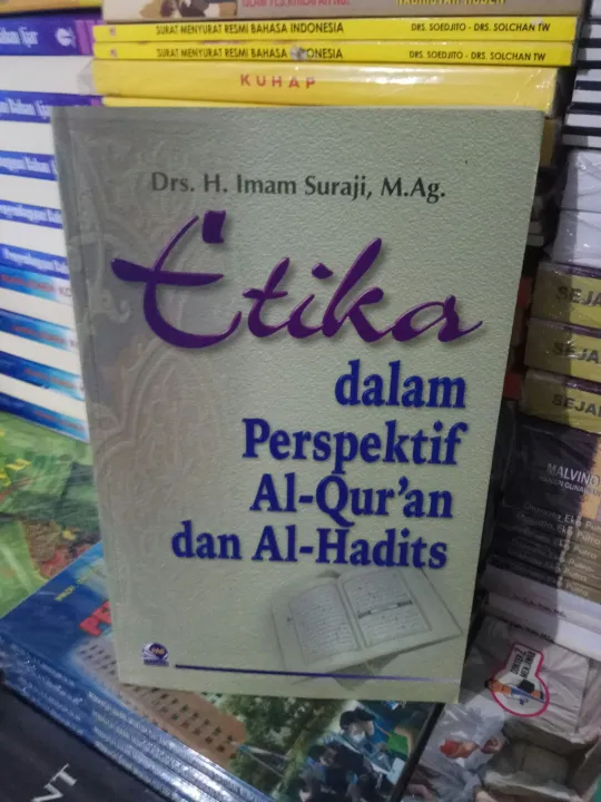 Etika Dalam Perspektif Al Quran Dan Al Hadist Lazada Indonesia