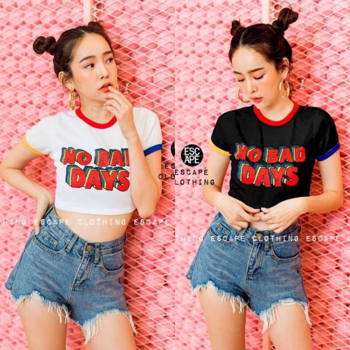 เสื้อครอป-no-bad-days