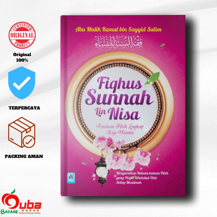 Buku Fiqhus Sunnah Lin Nisa Panduan Lengkap Fikih Wanita Hard Cover