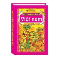 Sách - 100 Truyện Cổ Tích Việt Nam ( Tái Bản - Bìa Cứng)