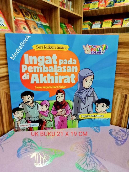 Buku Anak Cerita Seri Rukun Iman Ingat Pada Pembalasan Di Akhirat Iman ...