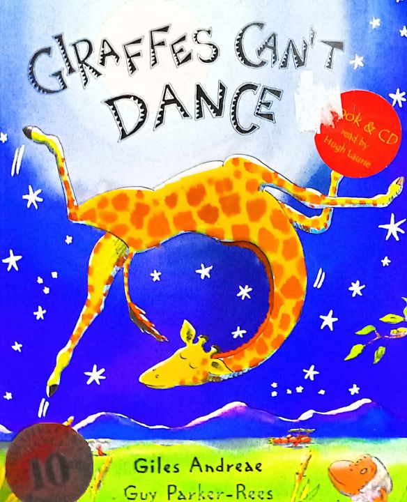 Giraffes Can't Dance By Giles Andreae 48 L K 